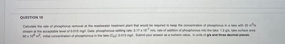 Solved QUESTION 10 Calculate the rate of phosphorus removal | Chegg.com