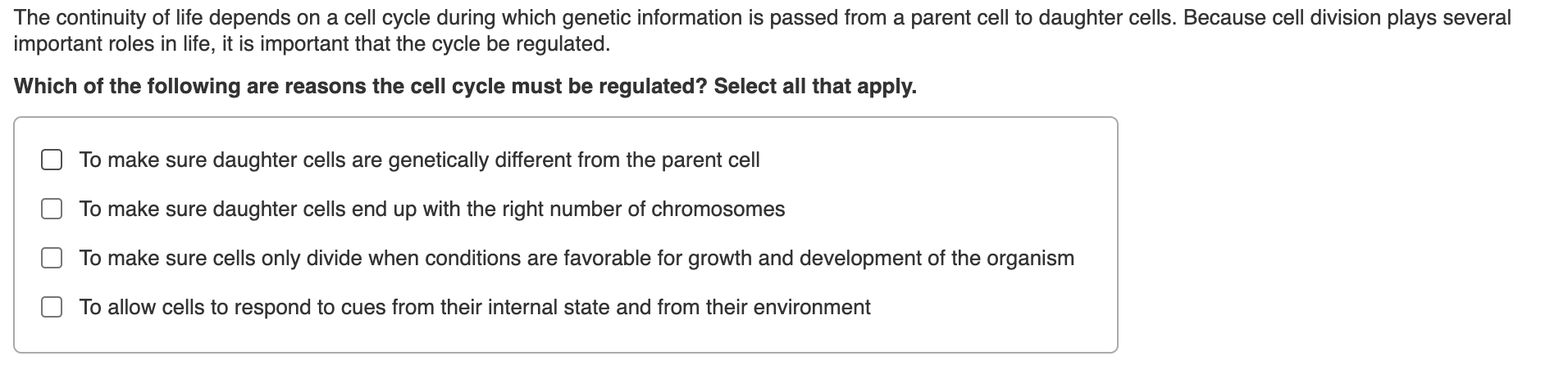 the continuity of life depends on a cell cycle during which