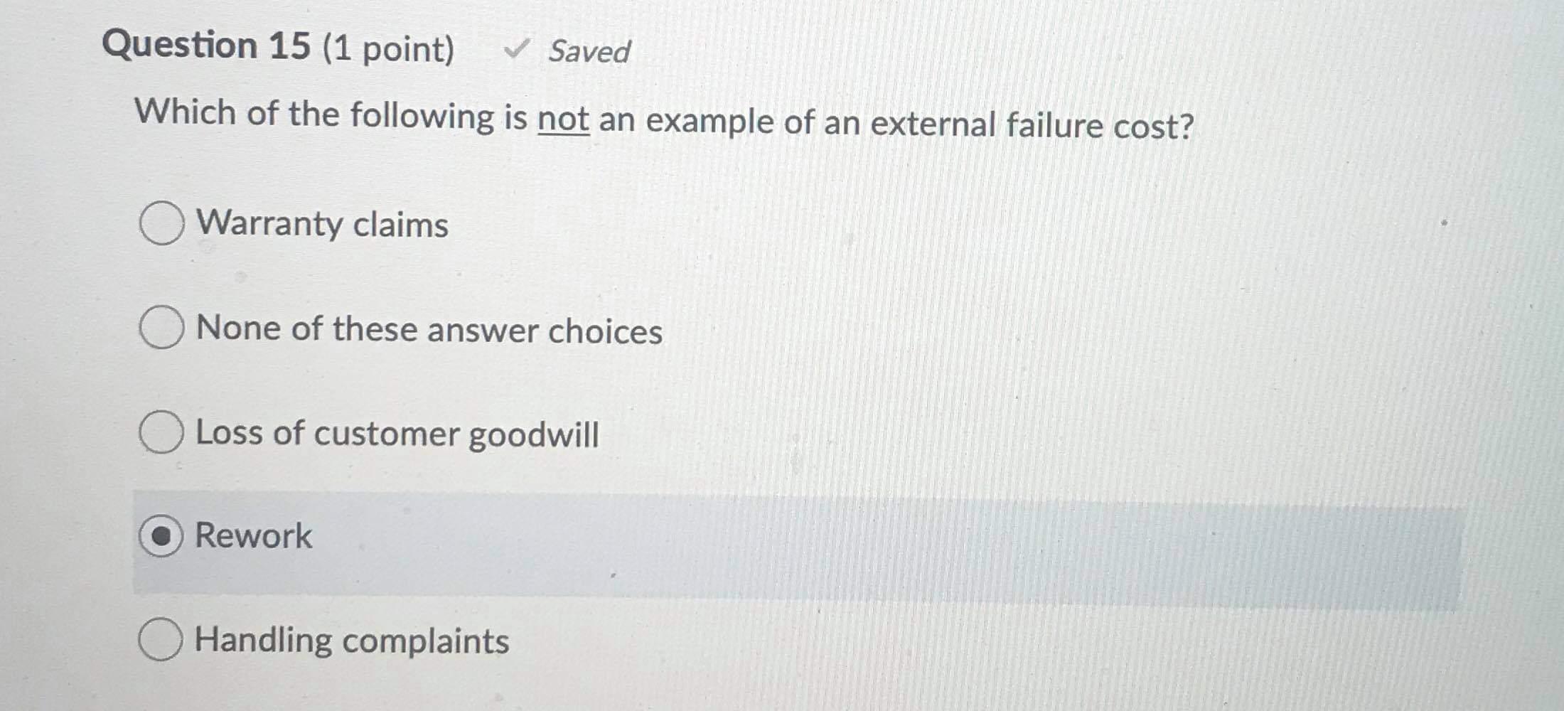 Solved Question 15 (1 point) Saved Which of the following | Chegg.com