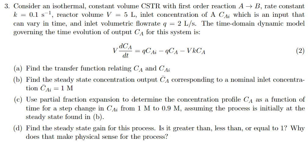 Solved 3. Consider An Isothermal, Constant Volume CSTR With | Chegg.com