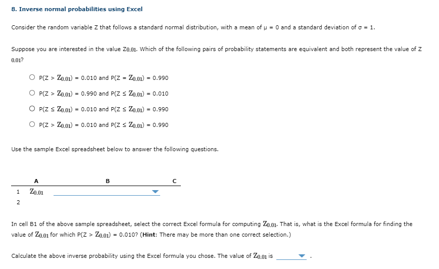 Solved 8. Inverse normal probabilities using Excel Consider | Chegg.com
