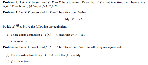 Solved Problem 4. Let X,Y Be Sets And F: X+Y Be A Function. | Chegg.com