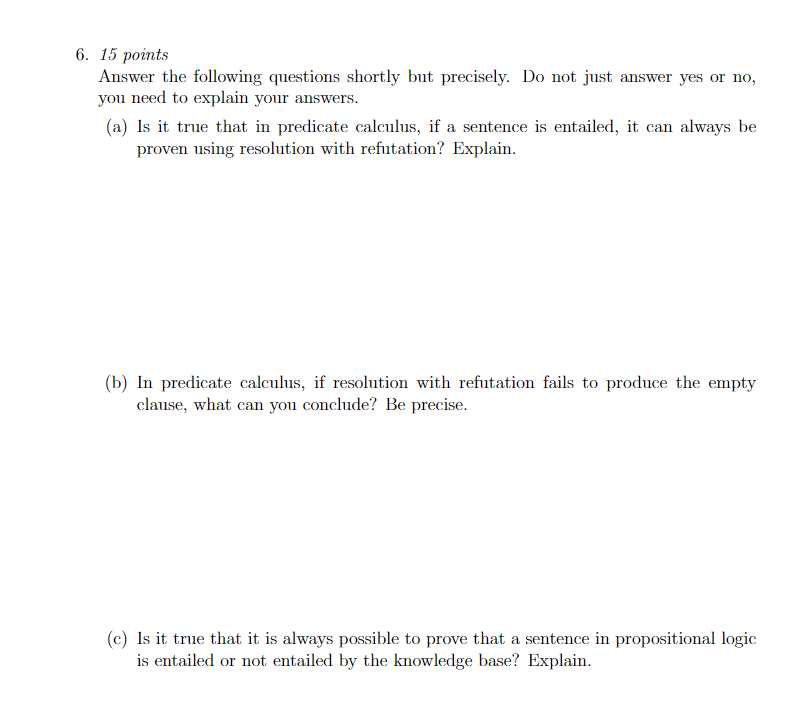 Solved 6. 15 points Answer the following questions shortly | Chegg.com