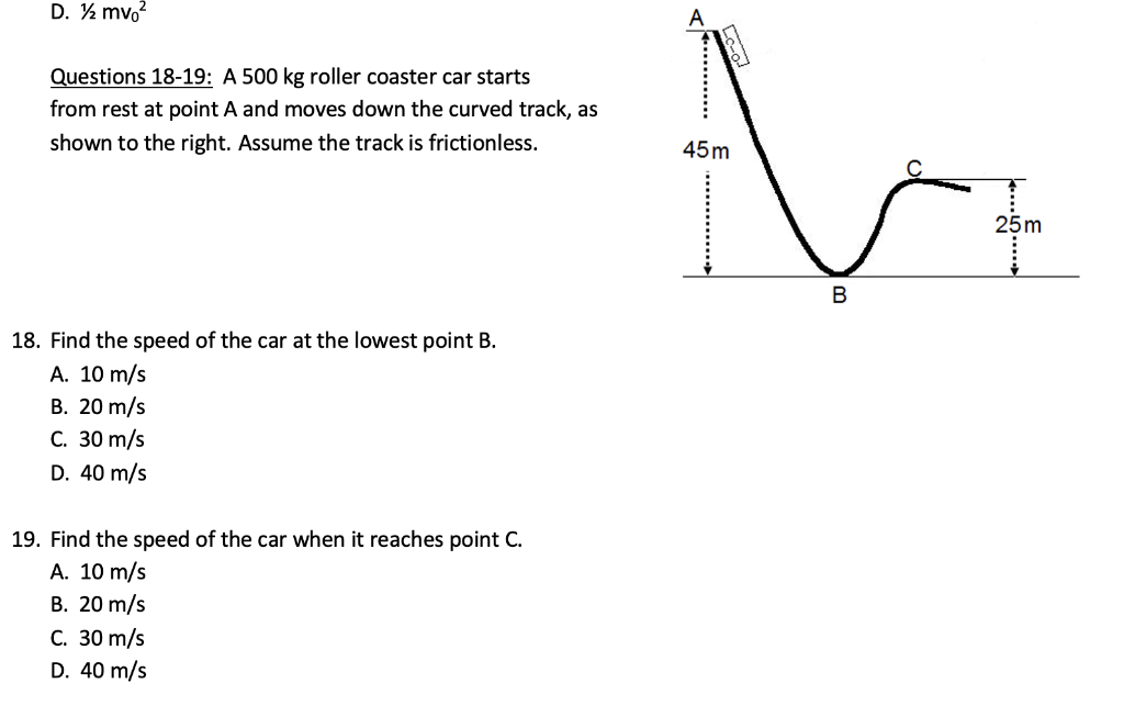 Solved D. 72 mv Questions 18 19 A 500 kg roller coaster car