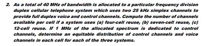 Solved 2. As a total of 40 MHz of bandwidth is allocated to | Chegg.com