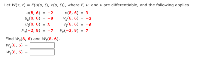 Solved Let W(s,t)=F(u(s,t),v(s,t)), Where F,u, And V Are | Chegg.com