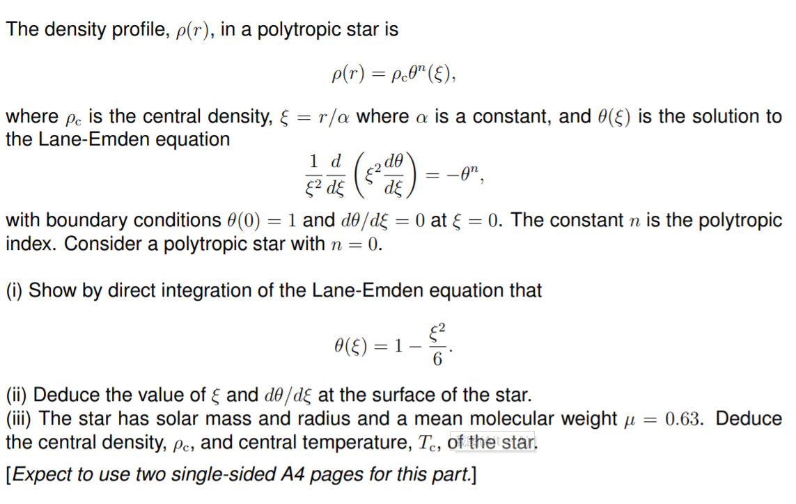 Solved The Density Profile Pr In A Polytropic Star Is