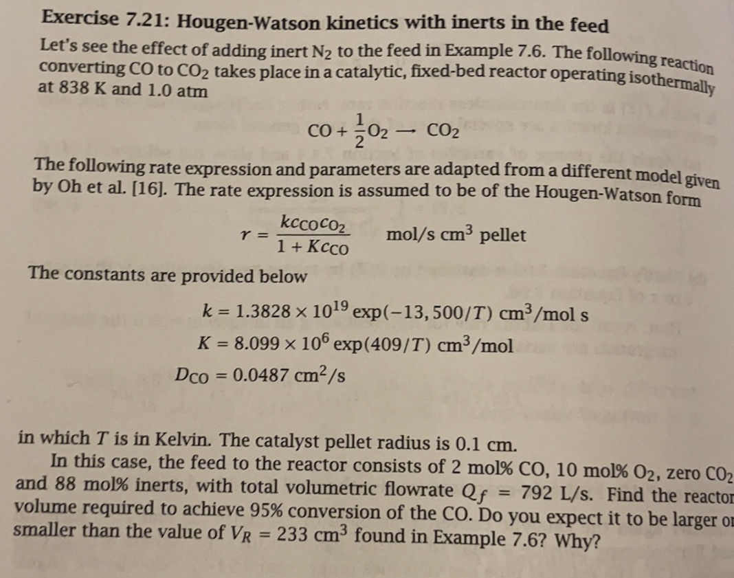 Solved Exercise 7.21: Hougen-Watson kinetics with inerts in | Chegg.com