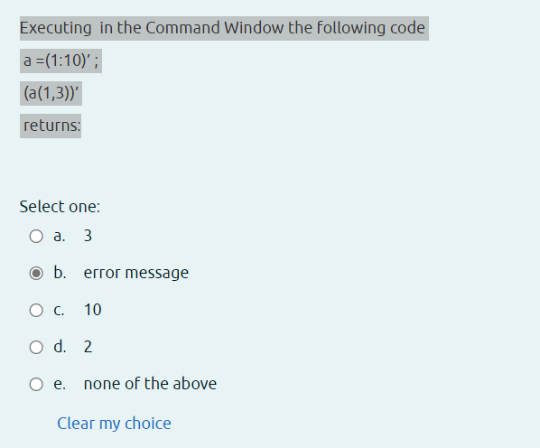 Solved Executing in the Command Window the following code | Chegg.com