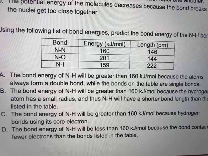 Solved Potential Energy Of The Molecules Decreases Because | Chegg.com