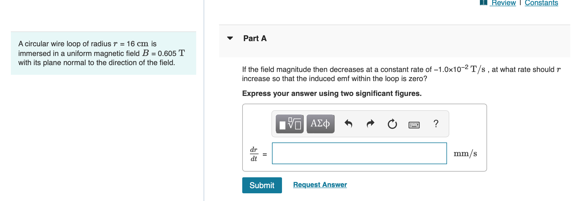 Solved Review | Constants Part A A circular wire loop of | Chegg.com