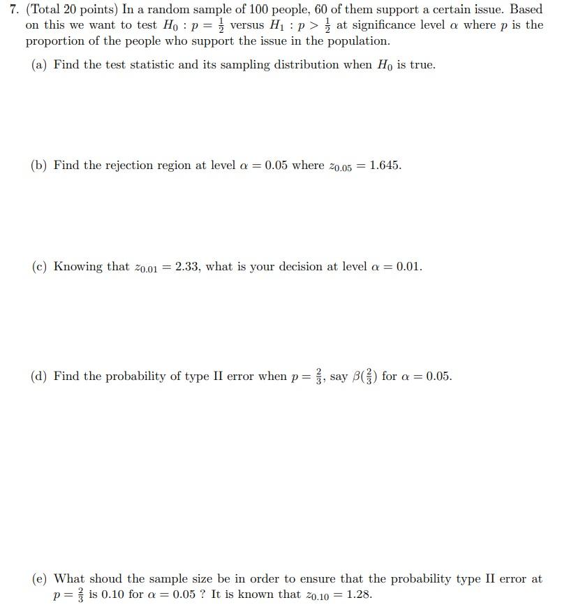 Solved 7. (Total 20 points) In a random sample of 100 | Chegg.com
