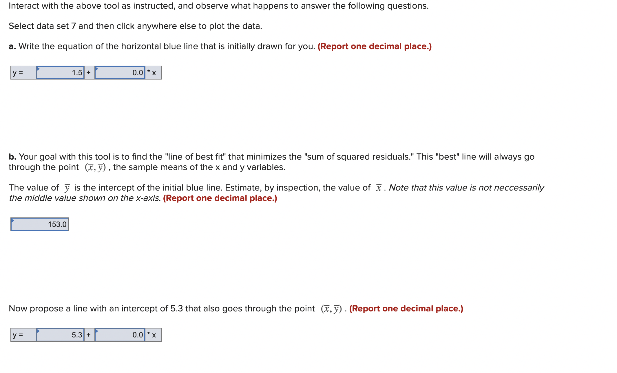 Solved Interact with the above tool as instructed, and | Chegg.com