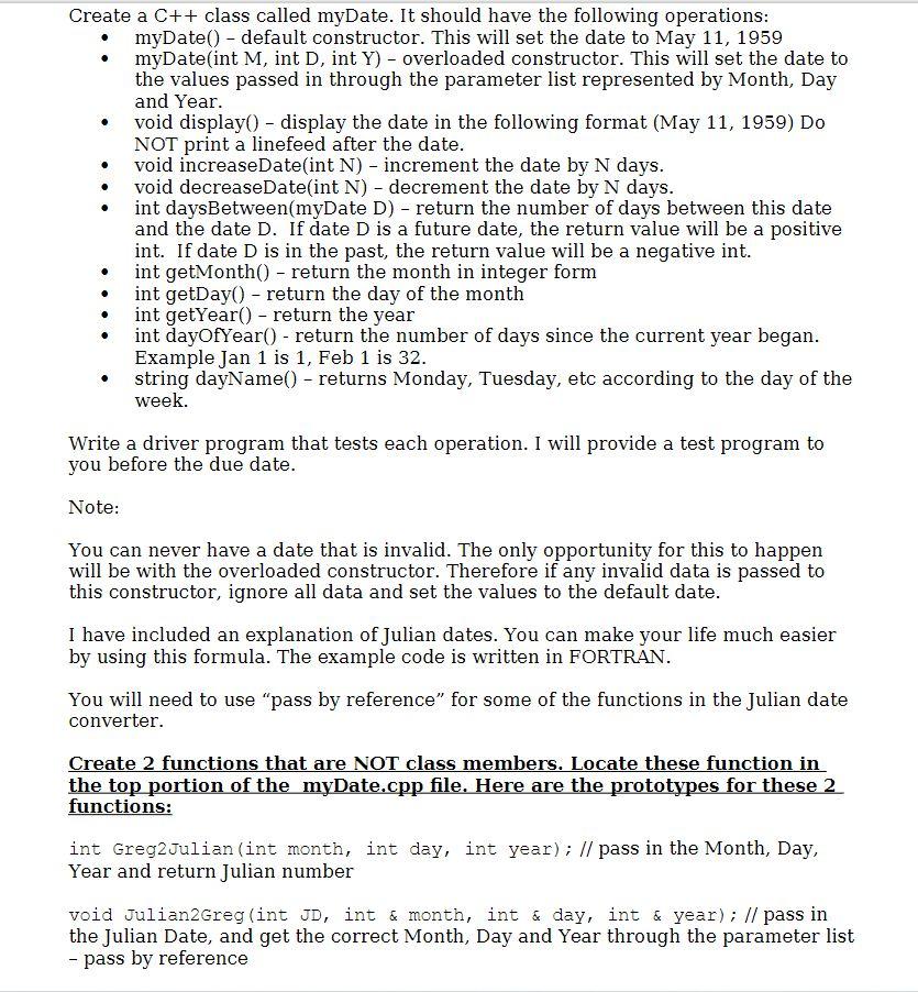 Solved • Create a C++ class called myDate. It should have | Chegg.com