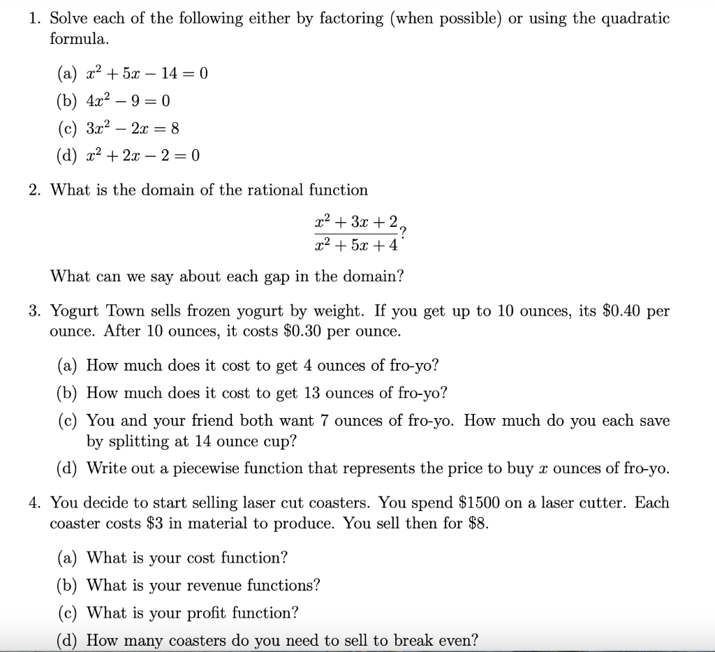 Solved 1. Solve each of the following either by factoring | Chegg.com