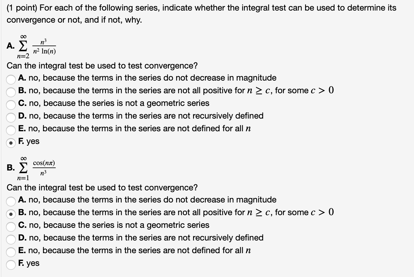Solved (1 point) For each of the following series, indicate