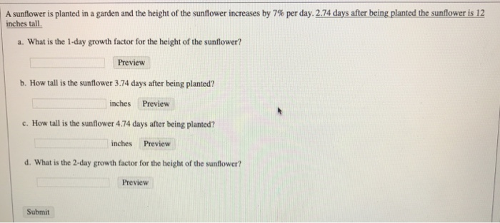 Solved A sunflower is planted in a garden and the height of | Chegg.com