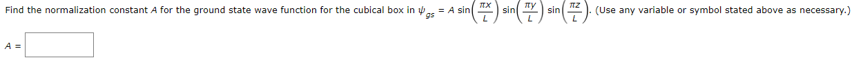 Solved Find the normalization constant A for the ground | Chegg.com