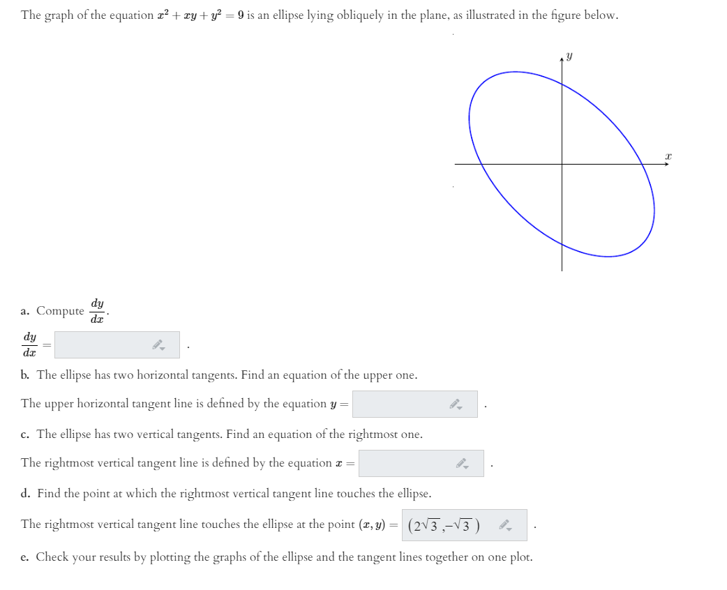 Solved The graph of the equation x2 + xy + y2 = 9 is an | Chegg.com
