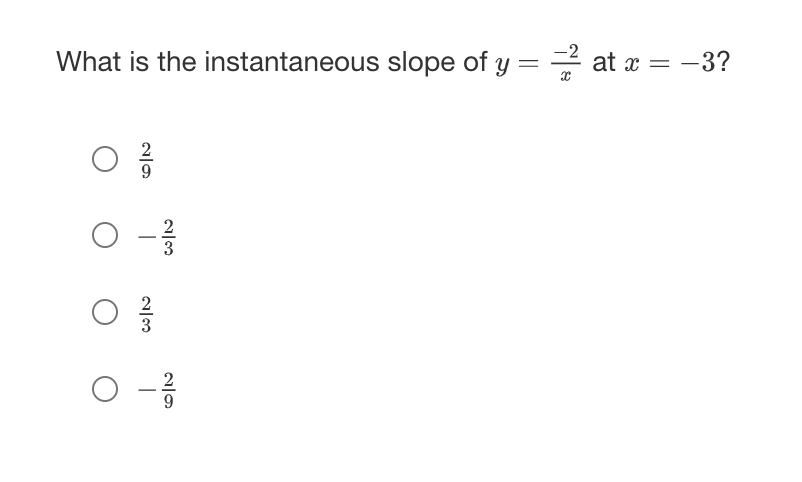 solved-what-is-the-instantaneous-slope-of-y-2x-at-chegg