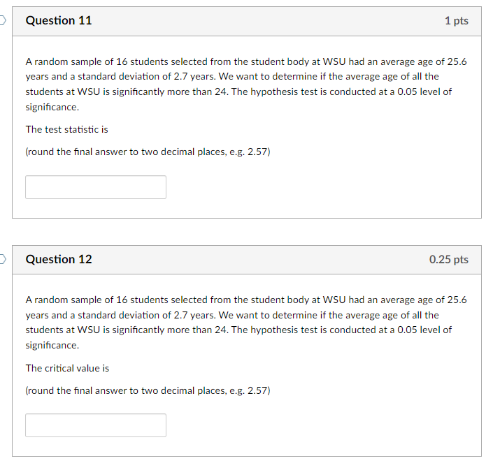 Solved Question 11 1 Pts A Random Sample Of 16 Students | Chegg.com