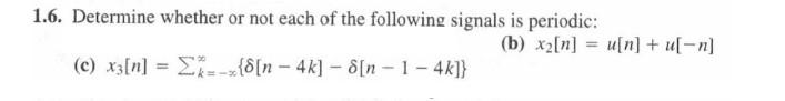 Solved 1.6. Determine whether or not each of the following | Chegg.com