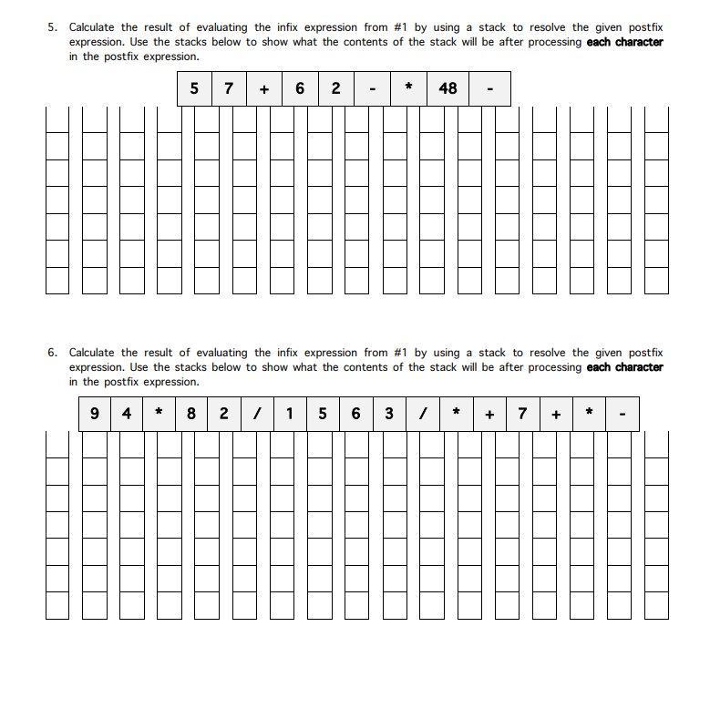 Solved 5. Calculate the result of evaluating the infix