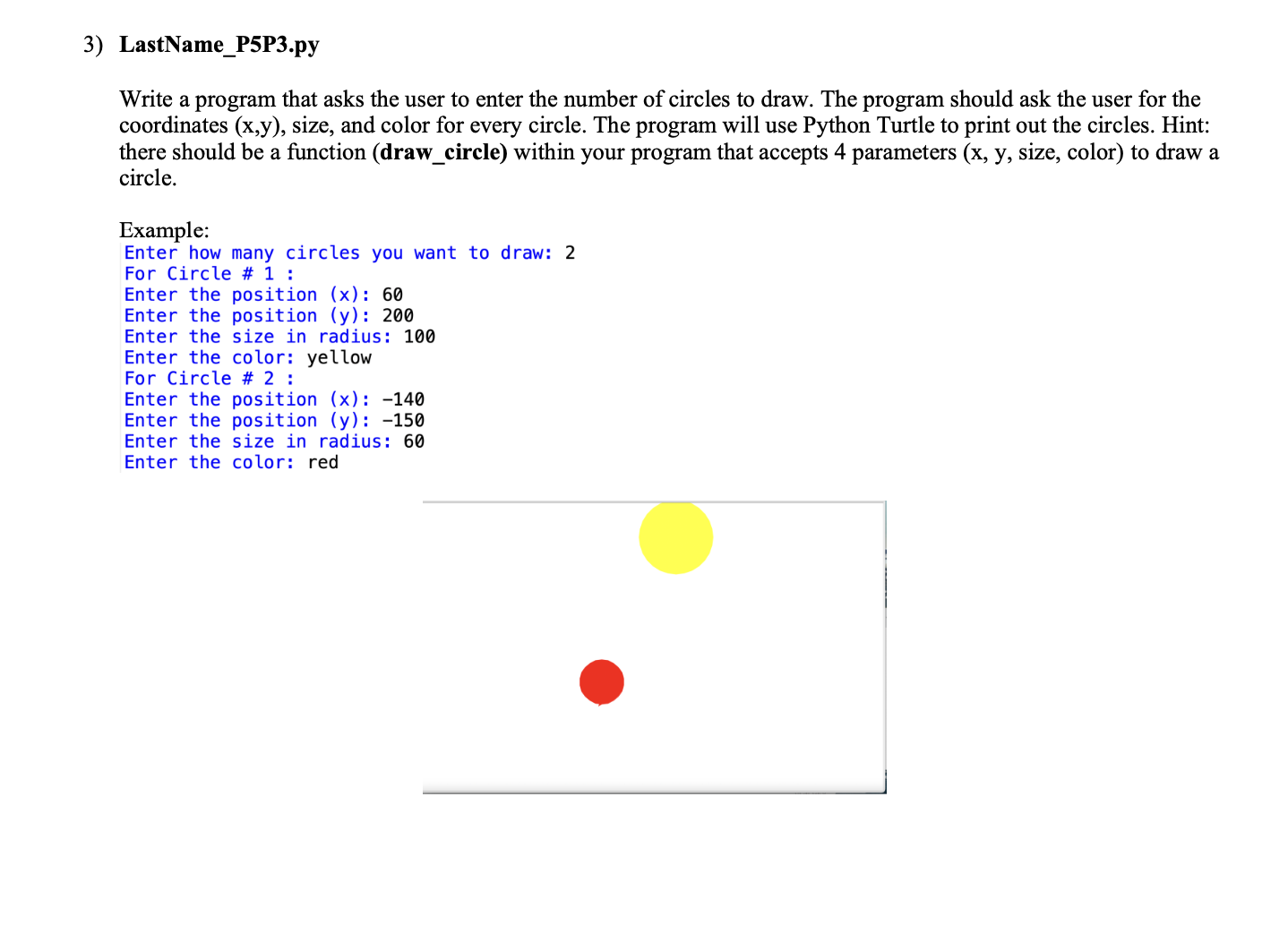 Solved python coding:I wrote code, and I know I did it | Chegg.com