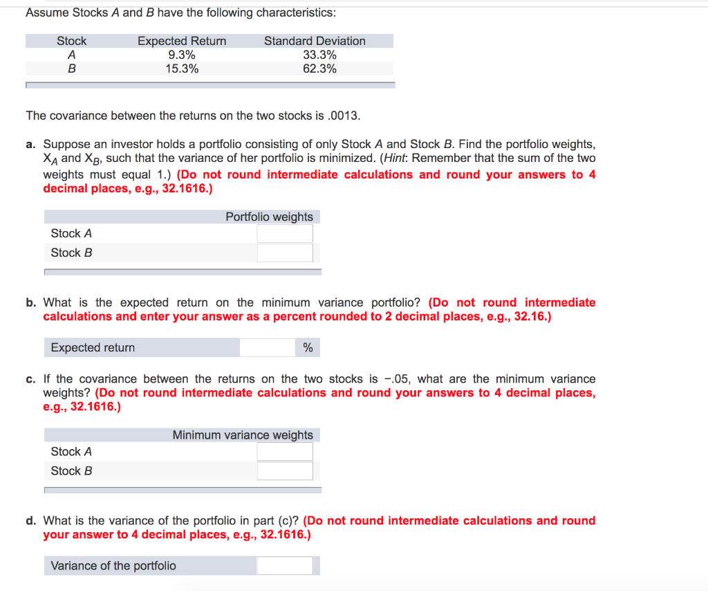 Solved Assume Stocks A And B Have The Following | Chegg.com