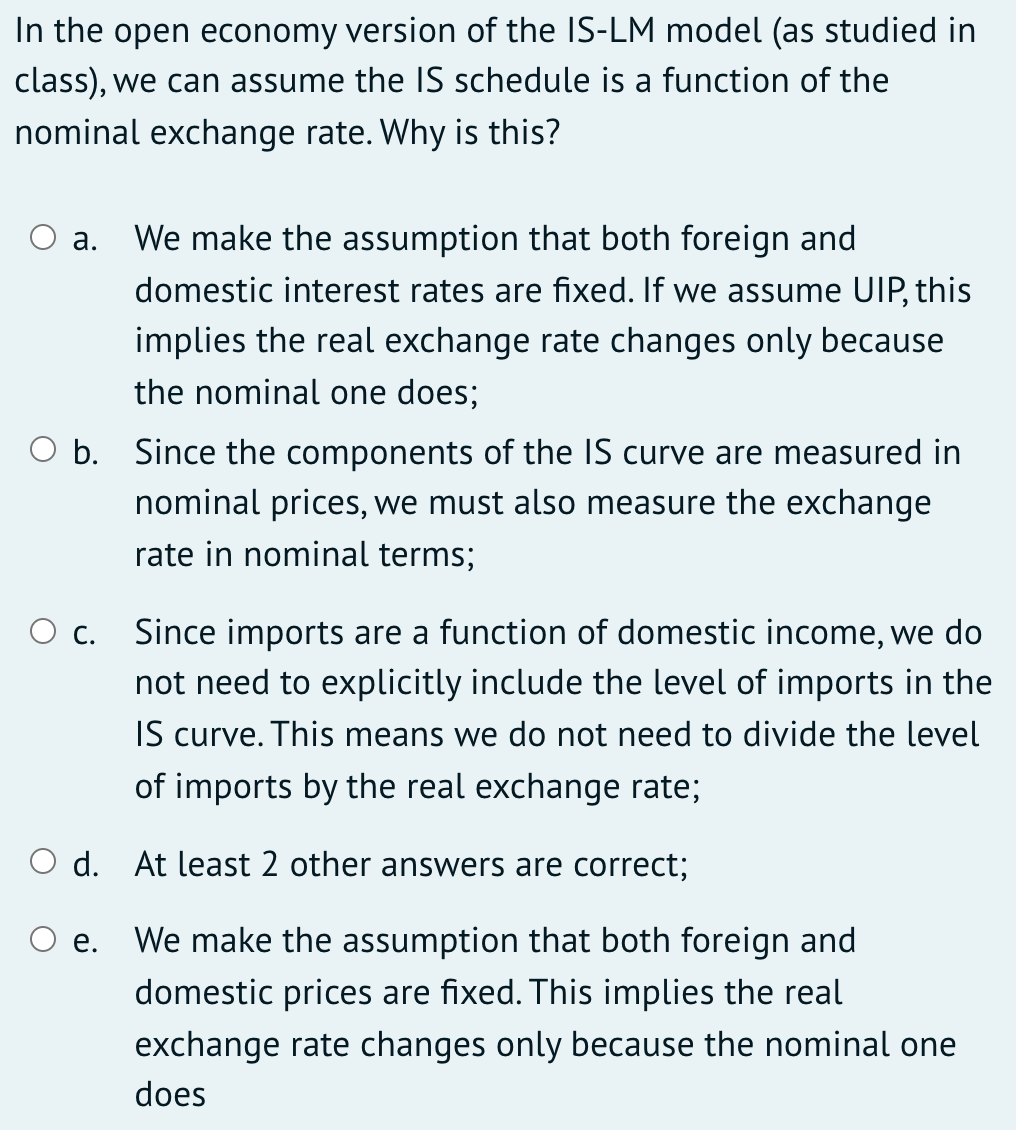 Solved In the open economy version of the IS-LM model (as | Chegg.com