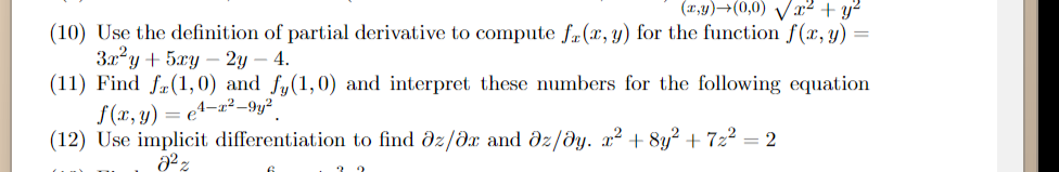 Solved (10) Use the definition of partial derivative to | Chegg.com