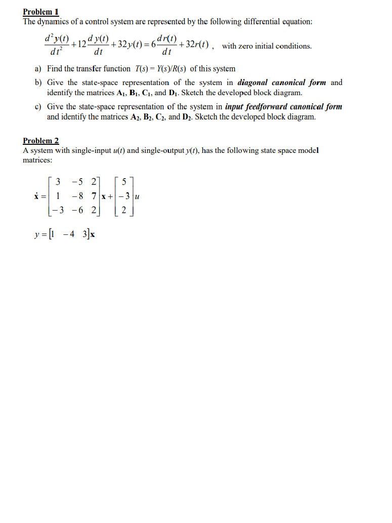 Solved Problem 1 The dynamics of a control system are | Chegg.com