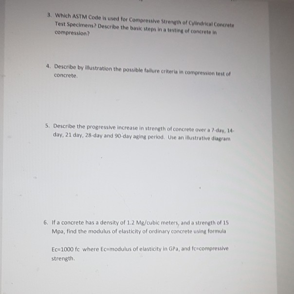 Solved 3. Which ASTM Code is used for Compressive Strength | Chegg.com
