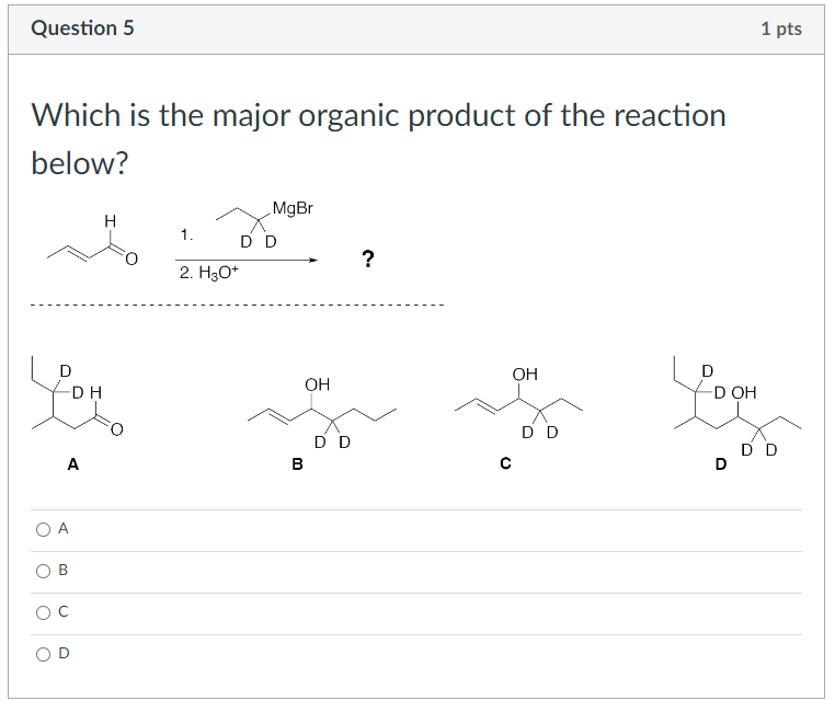 Solved Which is the major organic product of the reaction | Chegg.com