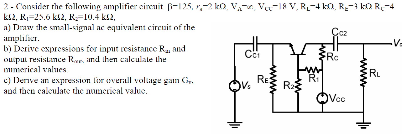 Solved .V. 2 - Consider The Following Amplifier Circuit. | Chegg.com