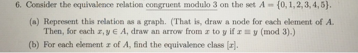 Solved Consider The Equivalence Relation Congruent Modulo 3 | Chegg.com