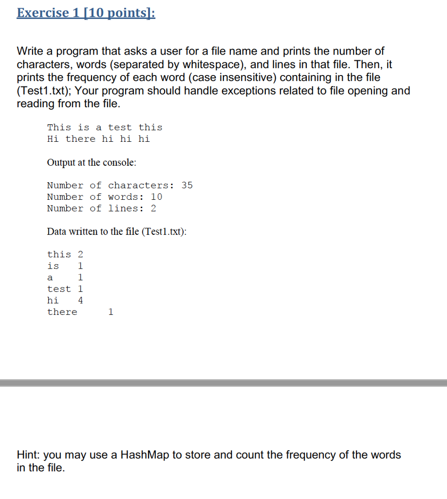 Solved Exercise 1 10 pointsl: Write a program that asks a | Chegg.com