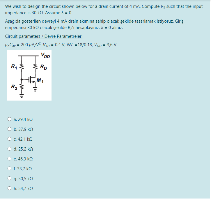 Solved We wish to design the circuit shown below for a drain | Chegg.com