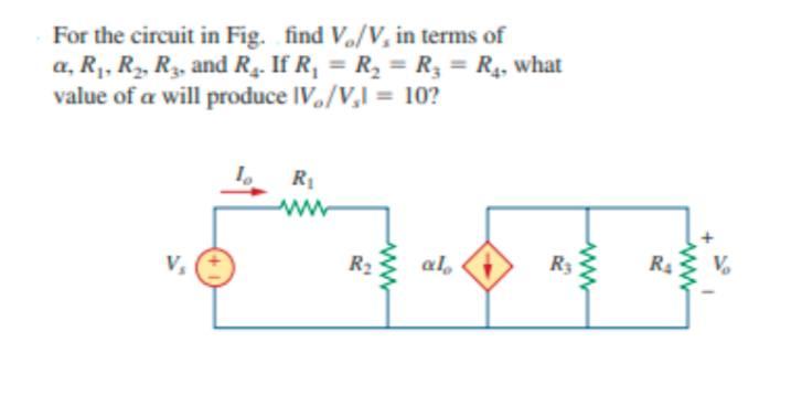 Solved For the circuit in Fig. find V/V, in terms of Q, R, | Chegg.com