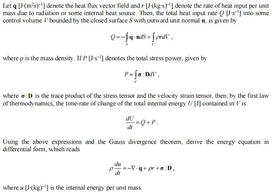 Solved Let Q J M S Denote The Heat Flux Vector Fiel Chegg Com