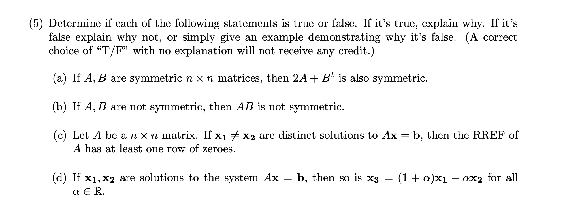 Solved (5) Determine if each of the following statements is | Chegg.com
