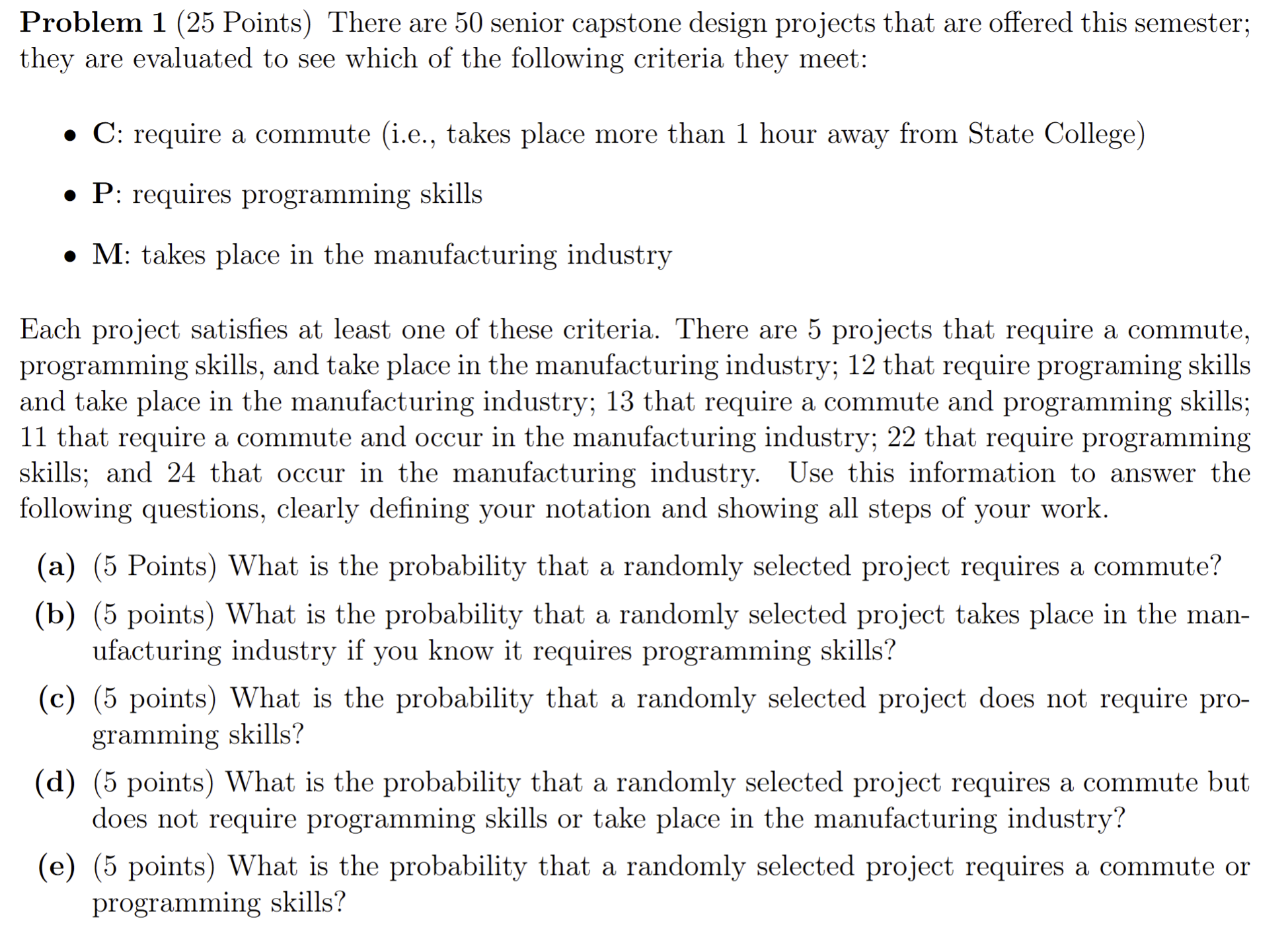 Solved Problem 1 (25 ﻿Points) ﻿There are 50 ﻿senior capstone | Chegg.com