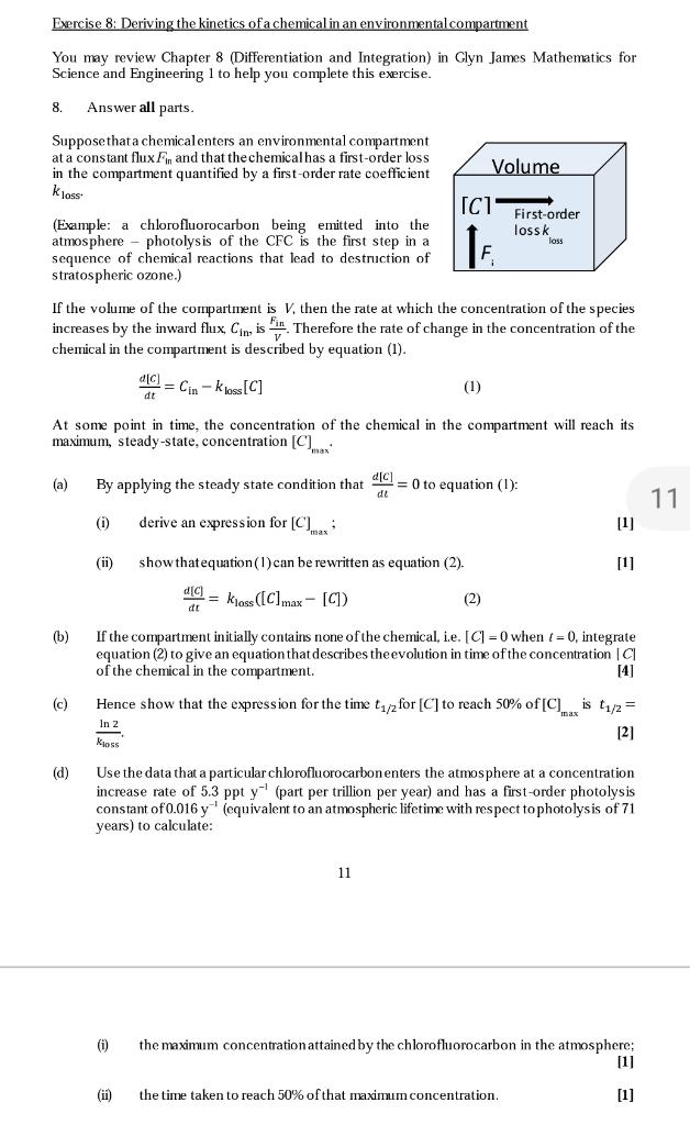Solved Exercise 8: Deriving the kinetics of a chemical in an | Chegg.com
