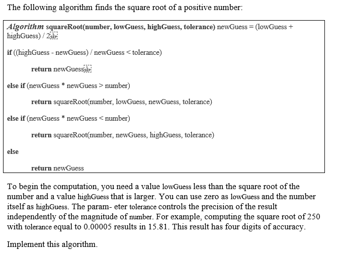 Solved The following algorithm finds the square root of a | Chegg.com