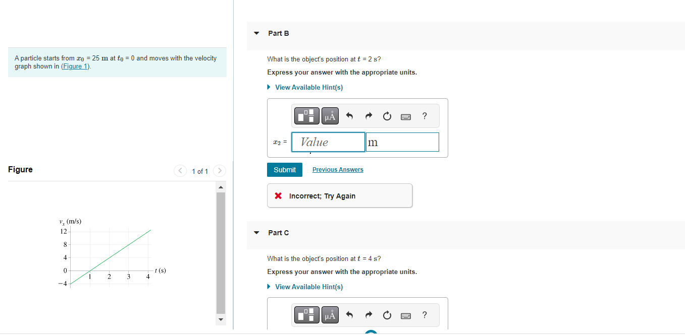 Solved A particle starts from x0=25 m at t0=0 and moves with | Chegg.com