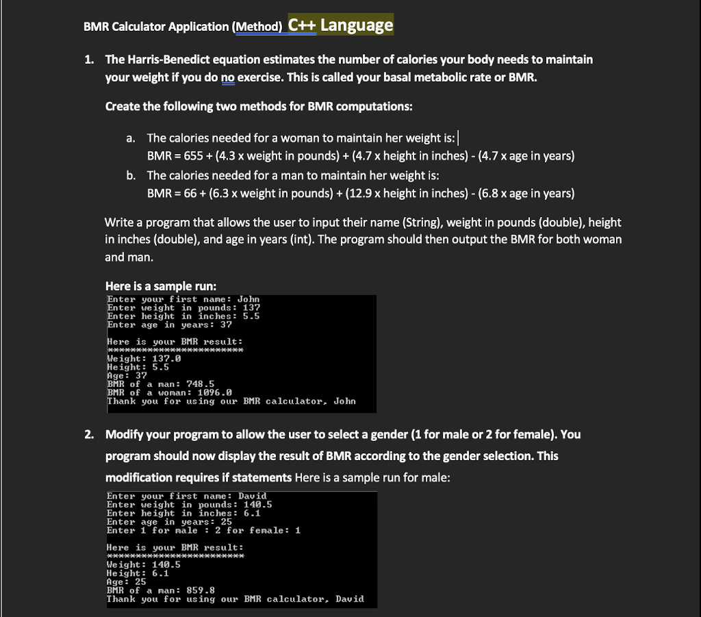 Solved BMR Calculator Application (Method) C++ Language 1.