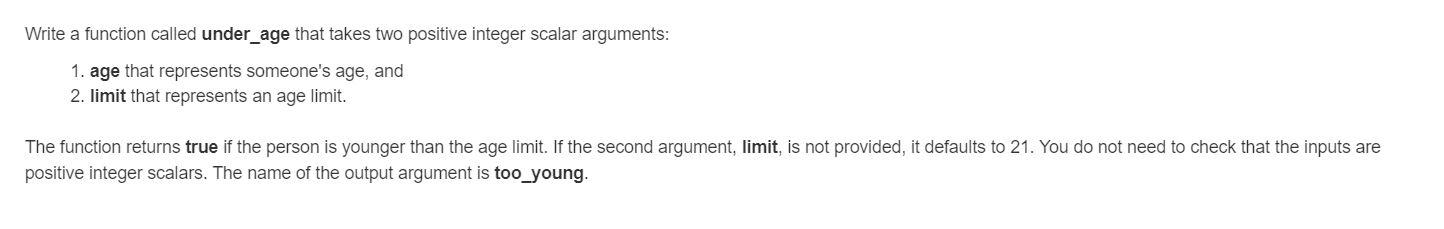 Solved Write a function called under_age that takes two | Chegg.com