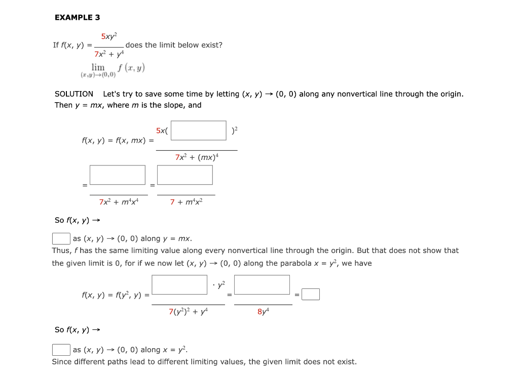 Solved EXAMPLE 3 If f(x,y)=7x2+y45xy2 does the limit below | Chegg.com