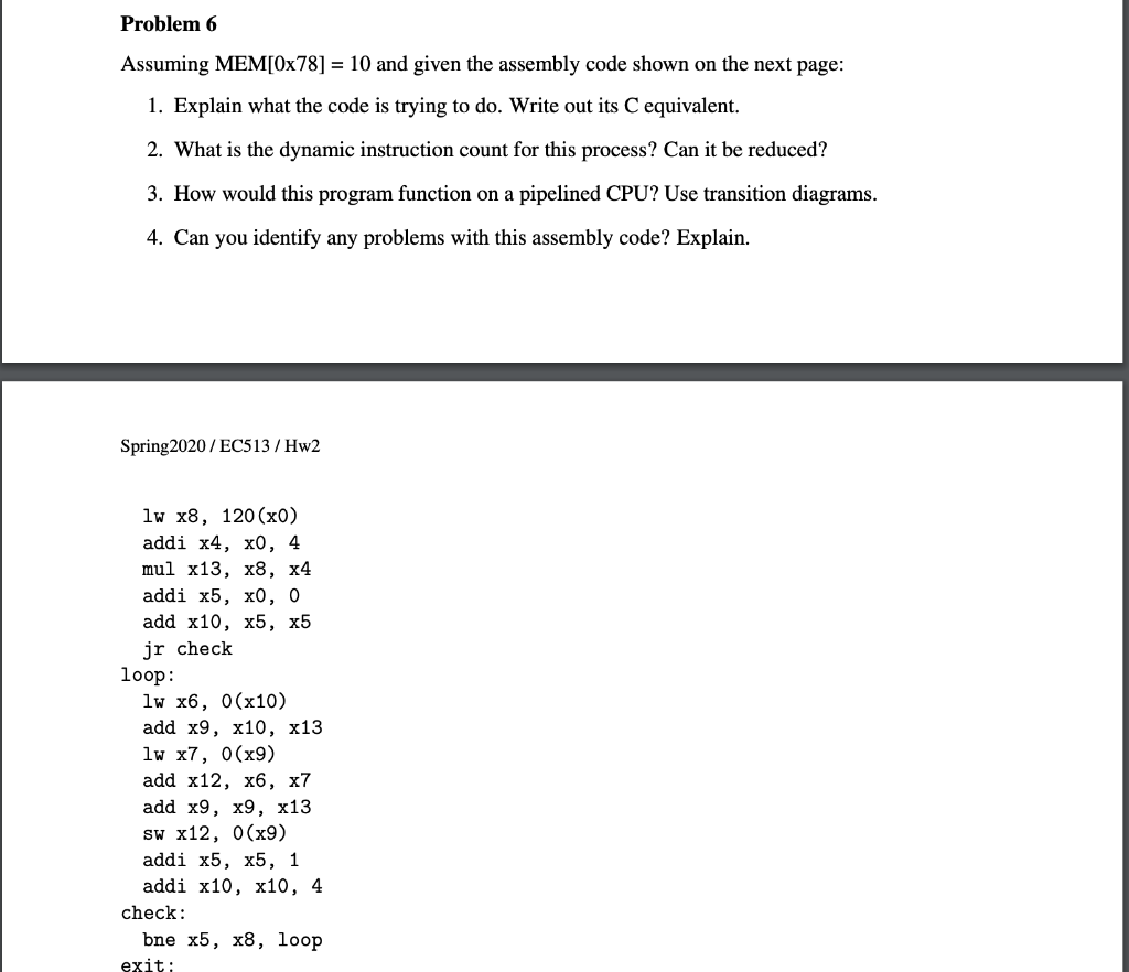 Problem 6 Assuming MEM[0x78] = 10 and given the | Chegg.com
