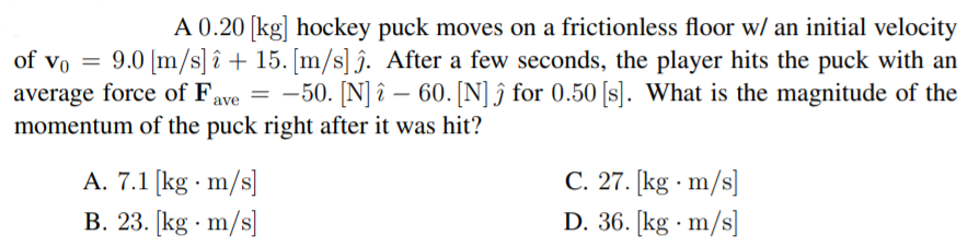 Solved Of Vo A 0 Kg Hockey Puck Moves On A Frictionl Chegg Com